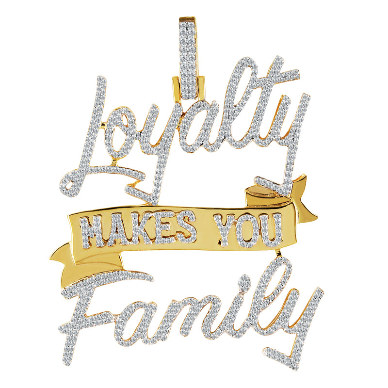 Gold Diamond Cursive Loyalty Makes You Family Pendant