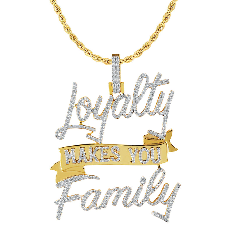 Gold Diamond Cursive Loyalty Makes You Family Pendant